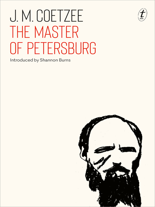 Title details for The Master of Petersburg by J. M. Coetzee - Available